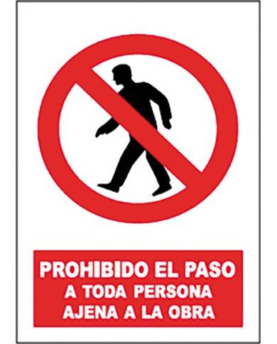 comprar Señal de "Prohibido el paso a toda persona ajena a la obra" 40x30cm. JG de JG SEÑALIZACION - Señalización
