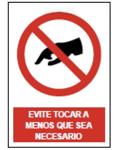 comprar Señal de Prohibición "Evite tocar a menos que sea necesario" 40x30cm. JG de JG SEÑALIZACION - Señalización